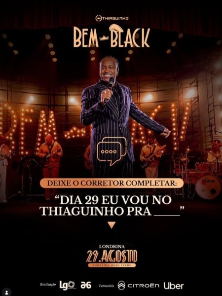 Show Thiaguinho em Londrina - Turn&ecirc; Bem Black