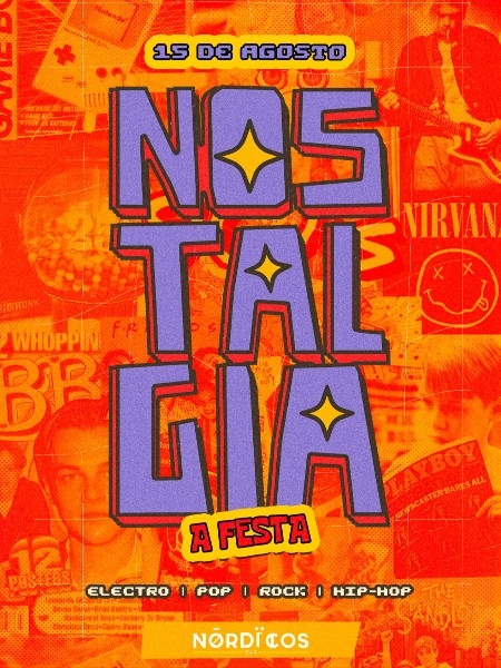 Nostalgia - A Festa